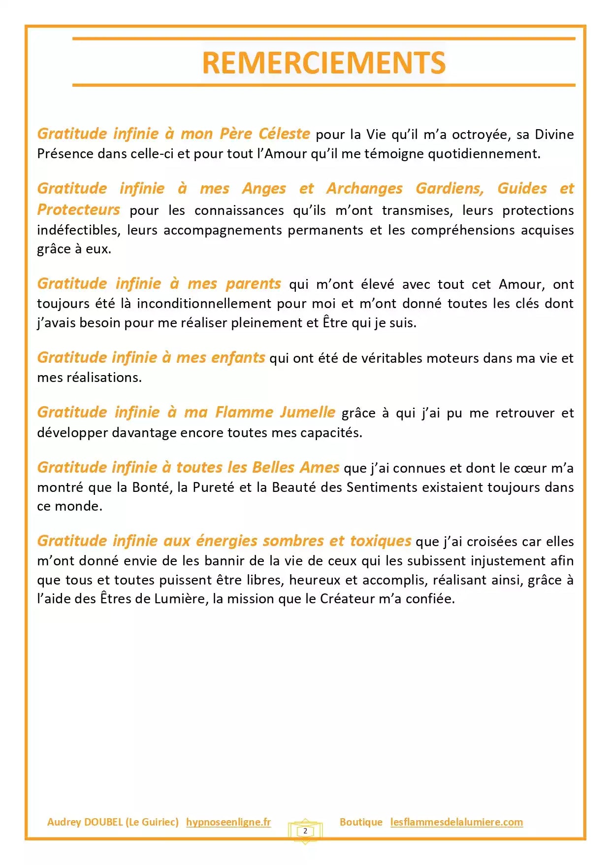 Recueil de très puissantes pratiques et protocoles de Libération - protection & Réalisation disponible chez Les Flammes de la Lumière